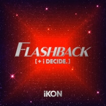 楽天ミュージック | iKON 『iKON JAPAN TOUR 2022 [FLASHBACK] (Live)』