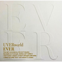 楽天ミュージック | UVERworld 『EVER』 楽天ミュージック | UVERworld 『EVER』