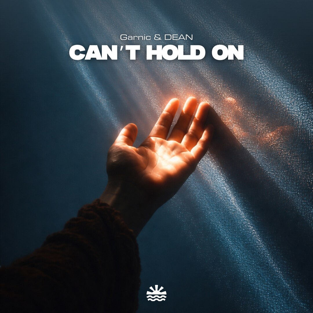 楽天ミュージック | Garnic, DEAN 『Can't Hold On』