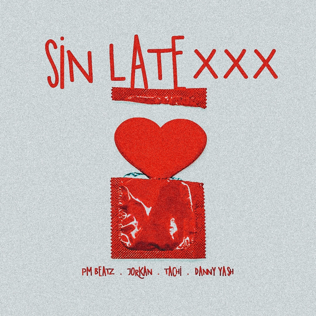 楽天ミュージック | PM Beatz, Jorkan & Tachi 『Sin Latexxx (feat