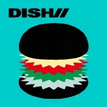 楽天ミュージック | プレイリスト - DISH//【LIVE TOUR -DISH//- 2019
