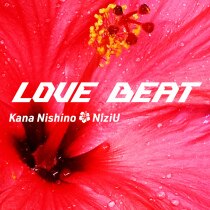 楽天ミュージック | 西野カナ 『LOVE BEAT feat. NiziU』