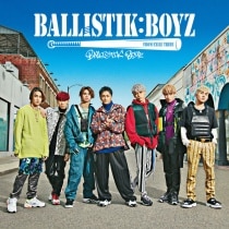 楽天ミュージック | BALLISTIK BOYZ from EXILE TRIBE