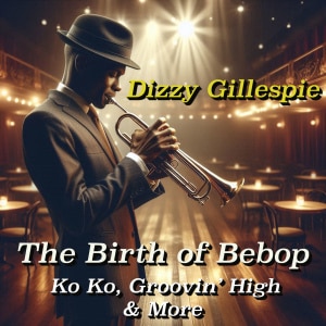 楽天ミュージック | Dizzy Gillespie