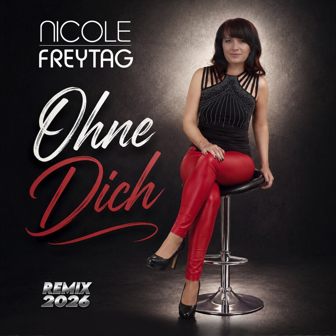 楽天ミュージック | Nicole Freytag 『Ohne dich (Remix 2026)』