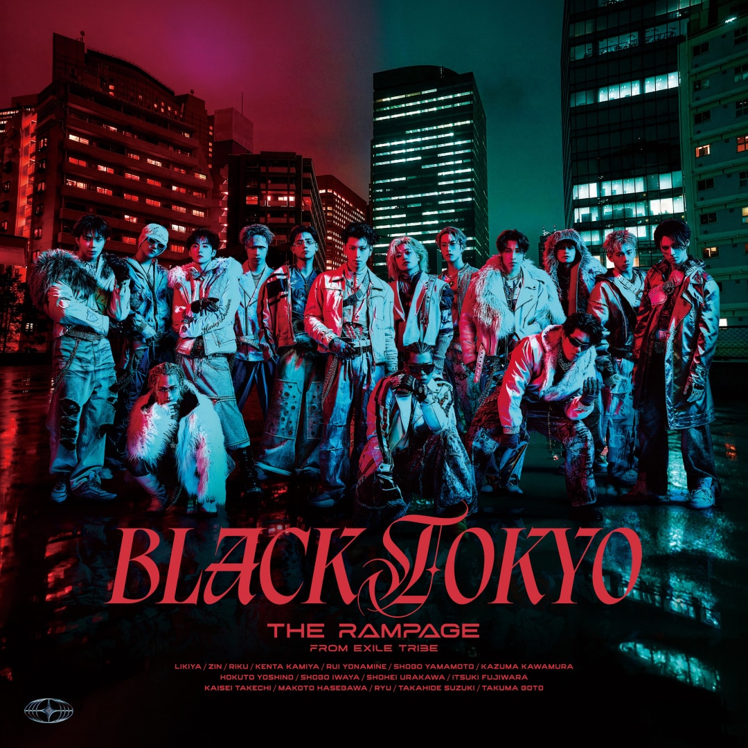 楽天ミュージック | THE RAMPAGE from EXILE TRIBE 『BLACK TOKYO』