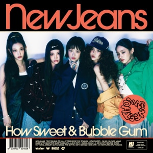 楽天ミュージック | NewJeans 『How Sweet』