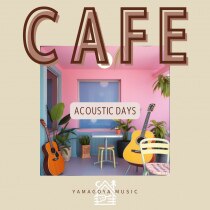 楽天ミュージック | Yamagoya music 『CAFE Music - Coffee & Cake』