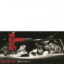 楽天ミュージック | BLANKEY JET CITY