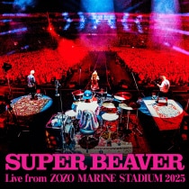 楽天ミュージック | SUPER BEAVER