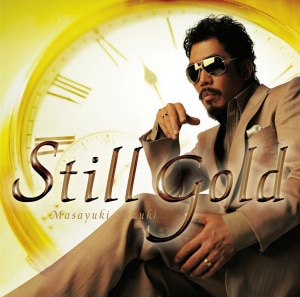 楽天ミュージック | 鈴木 雅之 『Still Gold』