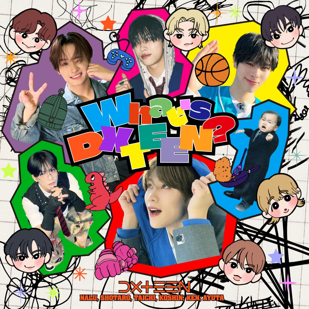 楽天ミュージック | DXTEEN 『What's DXTEEN?』