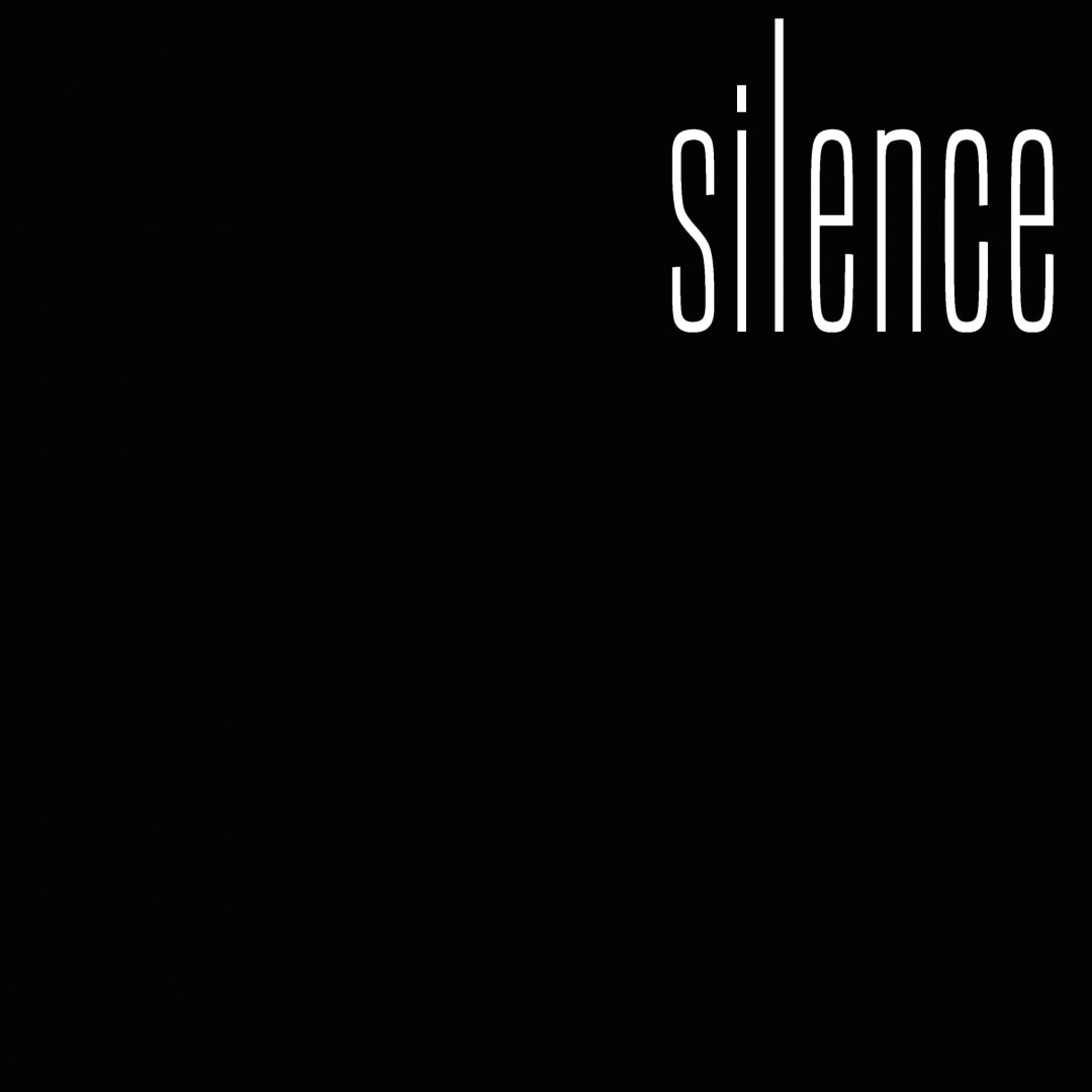 『silence』